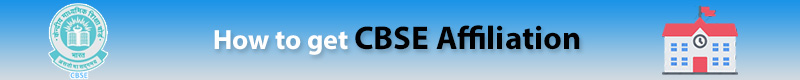 how-to-get-cbse-affiliation